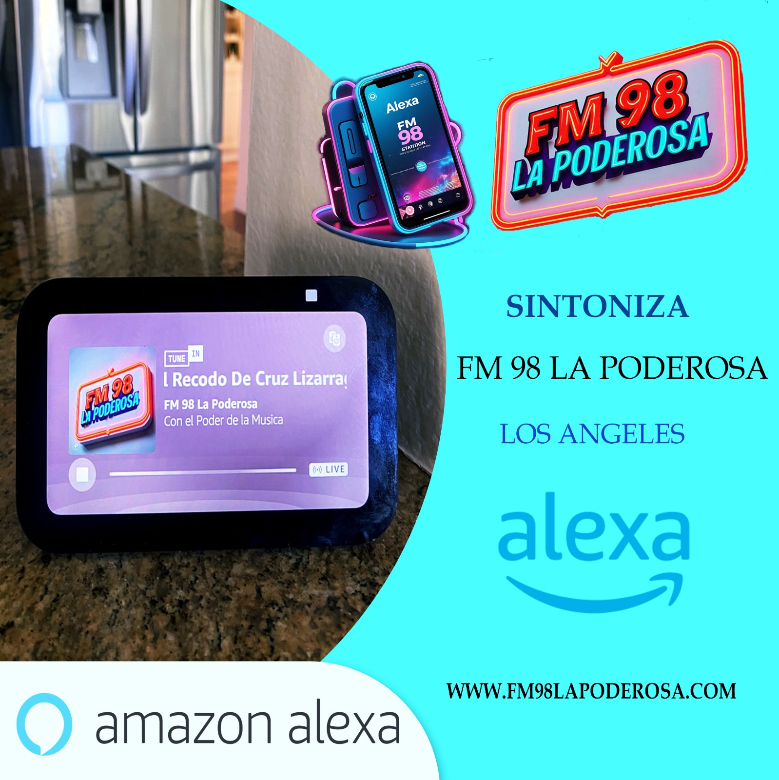 Sintoniza FM 98 La Poderosa en Alexa y TuneIn